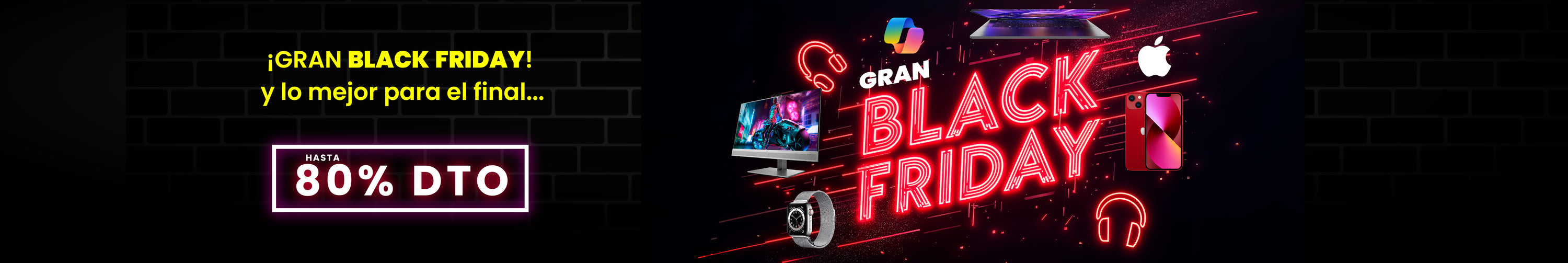 GRAN BLACK FRIDAY semana de ofertas históricas