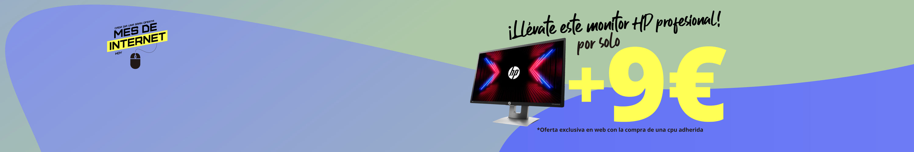 Llévate un monitor HP profesional por 9€ con la compra de una cpus adherida